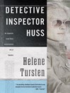 Detective Inspector Huss (eBook): Inspector Huss Series, Book 1